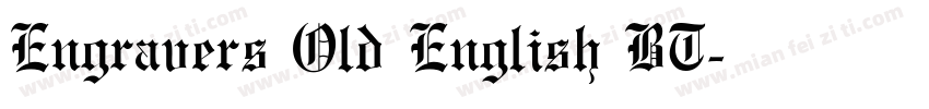 Engravers Old English BT字体转换